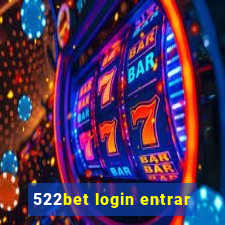 522bet login entrar